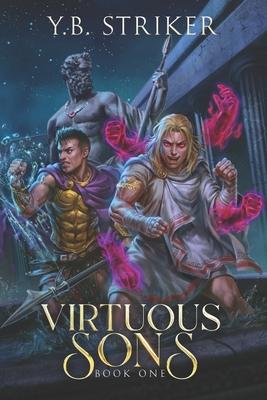 Virtuous Sons: A Greco-Roman Cultivation Epic (Virtuous Sons Book 1)