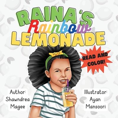 Raina’s Rainbow Lemonade