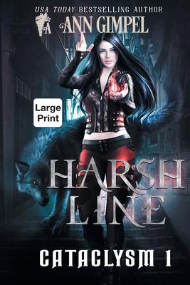 Harsh Line: An Urban Fantasy