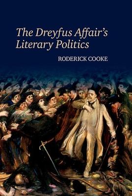 The Dreyfus Affair’s Literary Politics