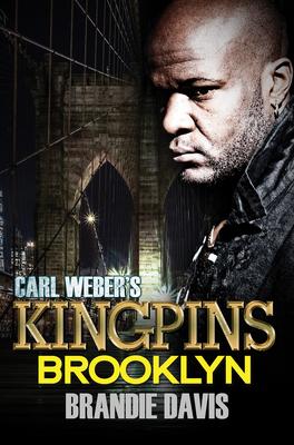 Carl Weber’s Kingpins: Brooklyn