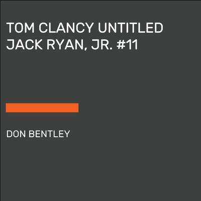 Tom Clancy Untitled Jack Ryan, Jr. #11