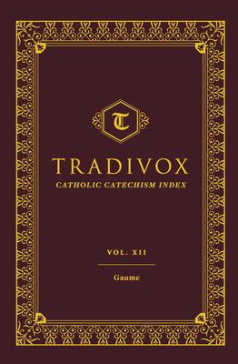 Tradivox Volume 12: Gaume