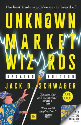 Unknown Market Wizards: The Best Traders You’ve Never Heard of