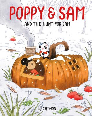 Poppy and Sam and the Hunt for Jam