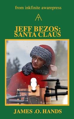 Jeff Bezos: Santa Claus