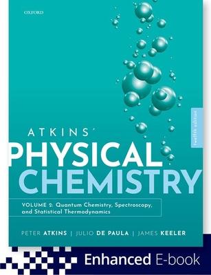 Atkins Physical Chemistry 12th Edition Volume 2