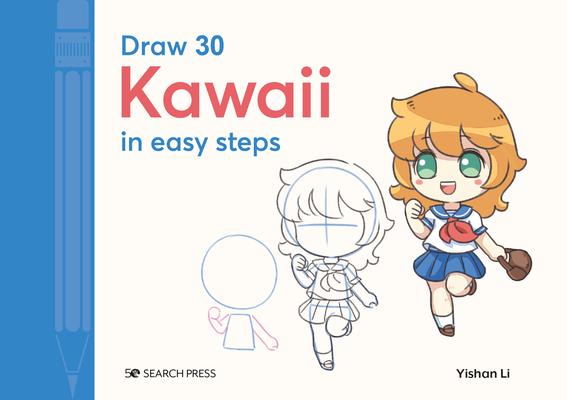 Draw 20: Kawaii: In Easy Steps
