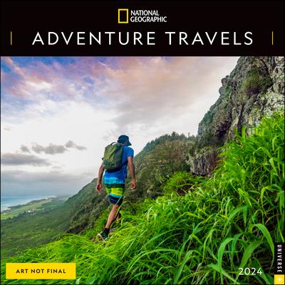 National Geographic: Adventure Travels 2024 Wall Calendar
