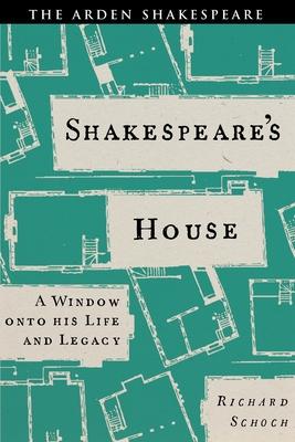 Shakespeare’s House: A Window Onto His Life and Legacy