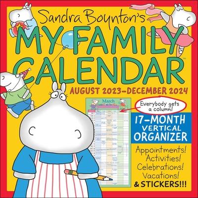 Sandra Boynton’s My Family Calendar 17-Month 2023-2024 Family Wall Calendar
