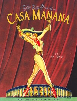 Billy Rose Presents . . . Casa Mañana: Volume 20