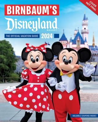 Birnbaum’s 2024 Disneyland