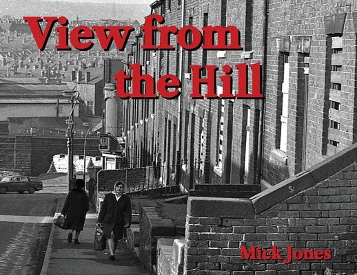 View from the Hill (collectors’ edition): (collectors’ edition)