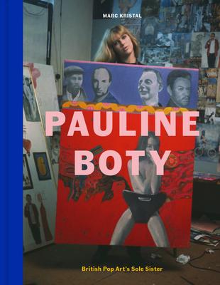 Pauline Boty: British Pop Art’s Sole Sister