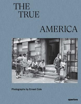 Land of the Free: Ernest Cole’s Photographs of America