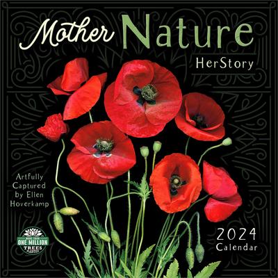 Mother Nature 2024 Wall Calendar: Herstory by Ellen Hoverkamp
