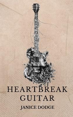 Heartbreak Guitar