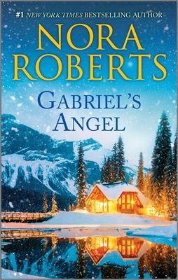 Gabriel’s Angel: A 2-In-1 Collection