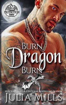 Burn Dragon Burn: Lick of Fire
