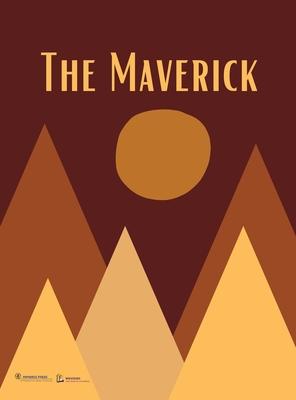 The Maverick: Volume One