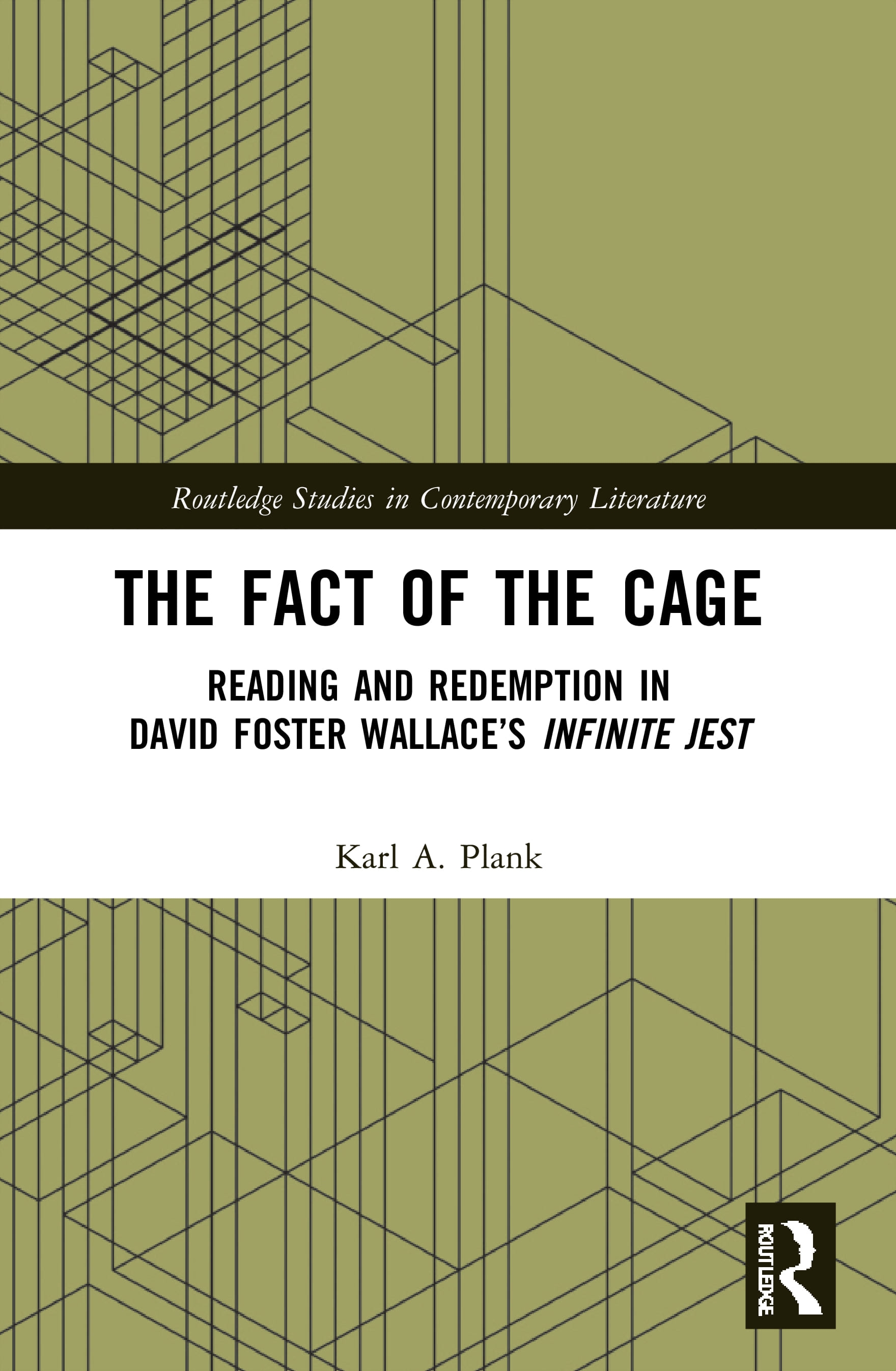 The Fact of the Cage: Reading and Redemption in David Foster Wallace’s Infinite Jest