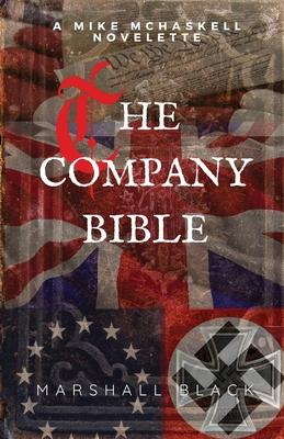 The Company Bible: A Mike McHaskell Novelette