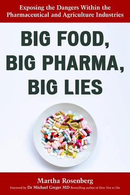 Big Food, Big Pharma, Big Lies: Born with a Junk Food Deficiency