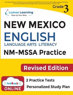New Mexico Measures of Student Success and Achievement (NM-MSSA) Test Practice: New Mexico Test Study Guide