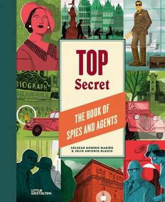 Top Secret: The Book of Spies and Agents