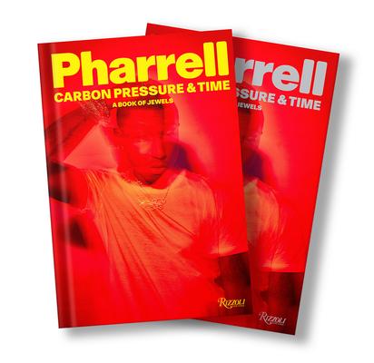 Pharrell: Carbon, Pressure & Time: A Book of Jewels