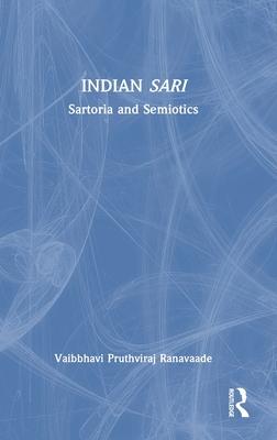 Indian Sari: Sartoria and Semiotics