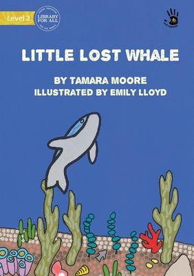 Little Lost Whale (Miinimb Malba) - Our Yarning