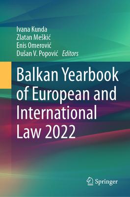 Balkan Yearbook of European and International Law 2022