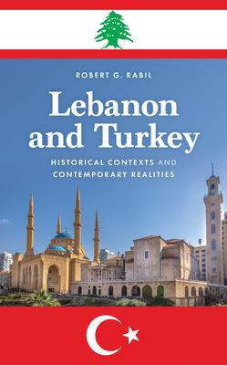 Lebanon: From Ottoman Rule to Erdogan’s Regime