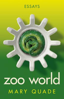 Zoo World: Essays