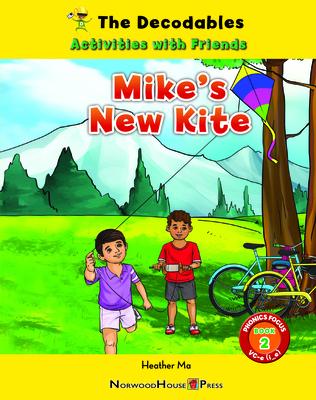 Mike’s New Kite