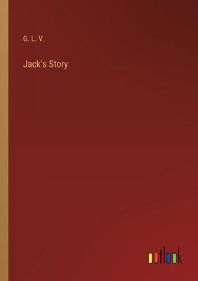 Jack’s Story