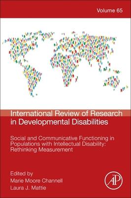 Social and Communicative Functioning in Populations with Intellectual Disability: A Developmental Perspective Volume 65