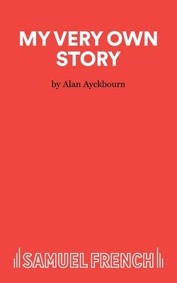 My Very Own Story - A play for children