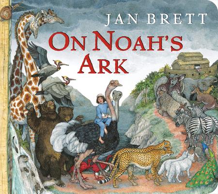 On Noah’s Ark: Oversized Board Book