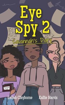 Eye Spy 2: Savannah’s Diary