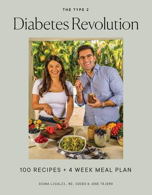 The Type 2 Diabetes Remission Cookbook: 100 Delicious Recipes and a 4-Week Meal Plan to Kickstart a Healthier Life