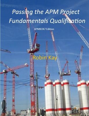 Passing the APM Project Fundamentals Qualification