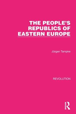 The People’s Republics of Eastern Europe