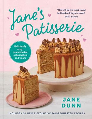 Jane’s Patisserie: Deliciously Customizable Cakes, Bakes, and Treats