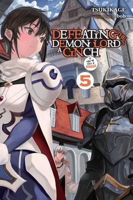 Defeating the Demon Lord’s a Cinch (If You’ve Got a Ringer), Vol. 5