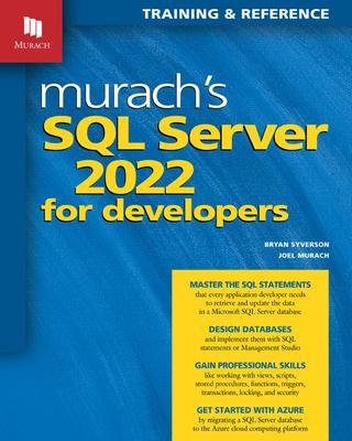 Murach’s SQL Server 2022 for Developers