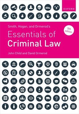 Smith Hogan and Ormerods Essentials of Criminal Law 5th Edit