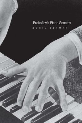Prokofiev’s Piano Sonatas